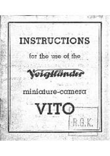 Voigtlander Vito 1 manual. Camera Instructions.